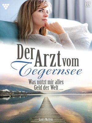 cover image of Der Arzt vom Tegernsee 62 – Arztroman
